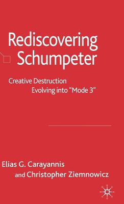 Re-Discovering Schumpeter