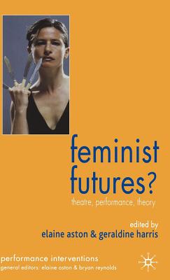 Feminist Futures?