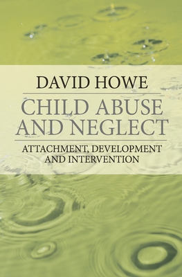 Child Abuse and Neglect