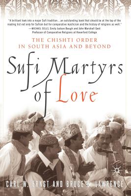 Sufi Martyrs of Love