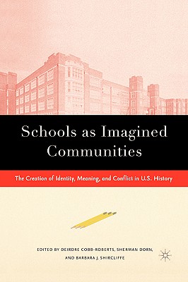 Schools as Imagined Communities
