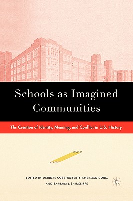 Schools as Imagined Communities
