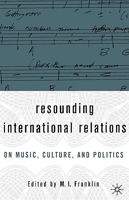 Resounding International Relations