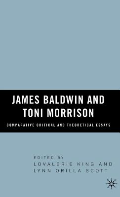 James Baldwin and Toni Morrison