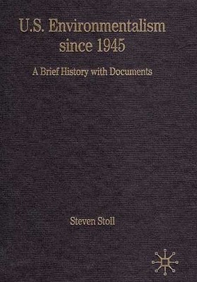 U.S. Environmentalism since 1945