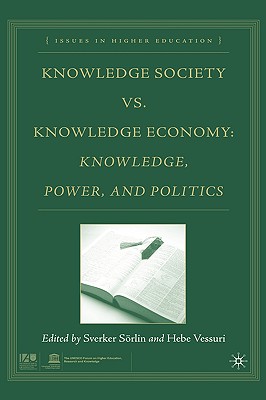 Knowledge Society Vs. Knowledge Economy