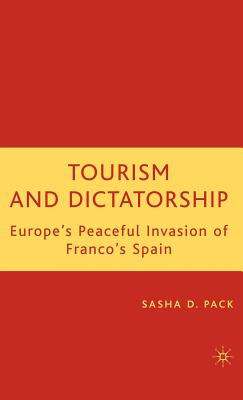 Tourism and Dictatorship