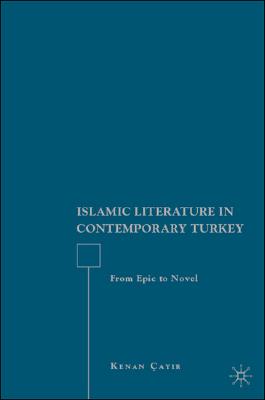 Islamic Literature in Contemporary Turkey