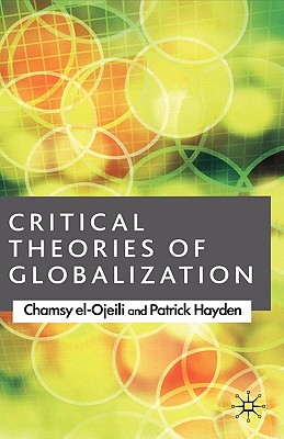 Critical Theories of Globalization