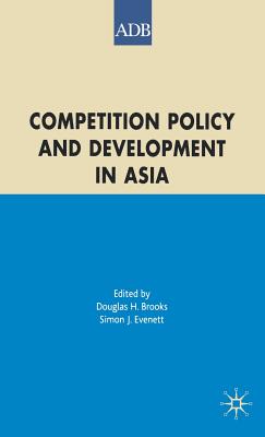 Competition Policy and Development in Asia