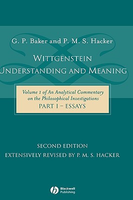 Wittgenstein: Understanding and Meaning