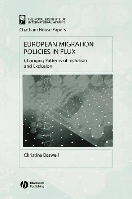 European Migration Policies in Flux