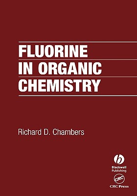 Fluorine in Organic Chemistry