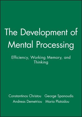 The Development of Mental Processing