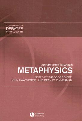 Contemporary Debates in Metaphysics