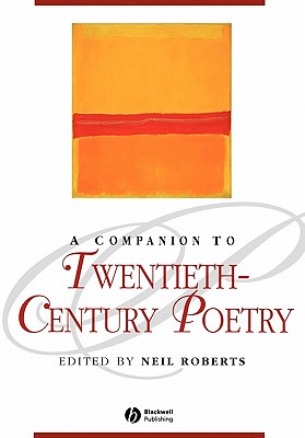 A Companion to Twentieth-Century Poetry
