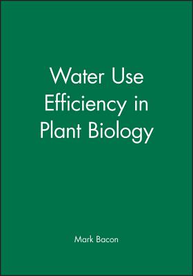 Water Use Efficiency in Plant Biology