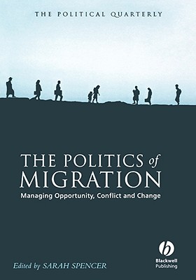 The Politics of Migration