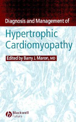 Diagnosis and Management of Hypertrophic Cardiomyopathy