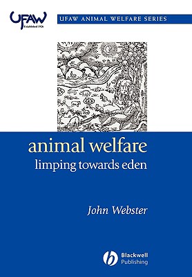 Animal Welfare: Limping Towards Eden