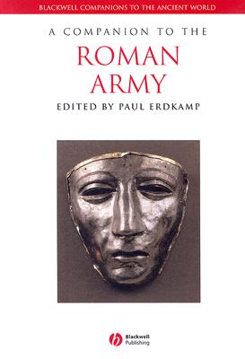 A Companion to the Roman Army