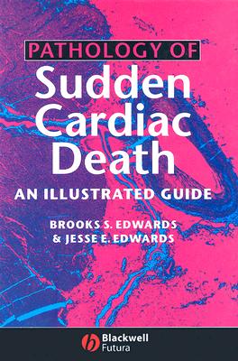 Pathology of Sudden Cardiac Death