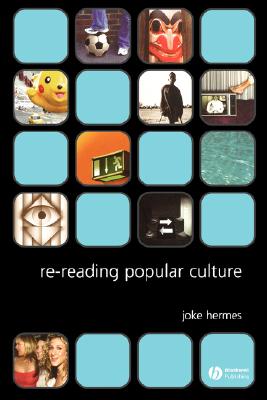 Re-reading Popular Culture