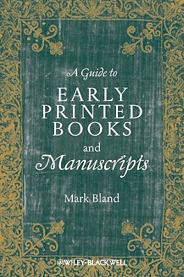 A Guide to Early Printed Books and Manuscripts