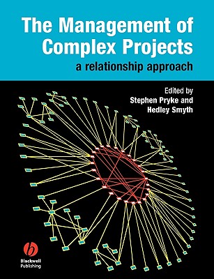 The Management of Complex Projects