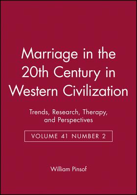 Marriage in the 20th Century in Western Civilization