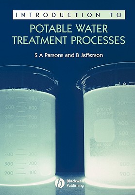 Introduction to Potable Water Treatment Processes