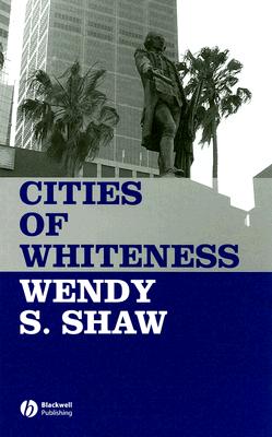 Cities of Whiteness