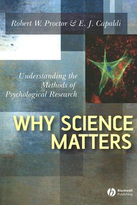 Why Science Matters – Understanding the Methods of Psychological Research