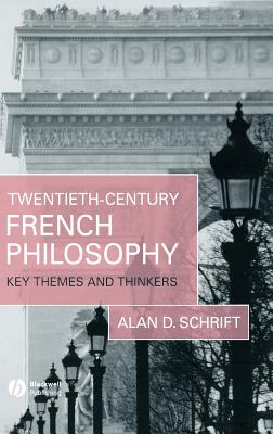 Twentieth-Century French Philosophy