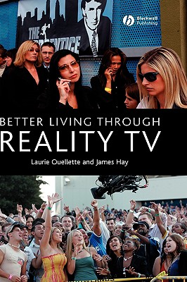 Better Living through Reality TV