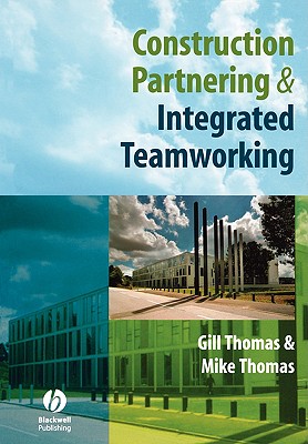 Construction Partnering and Integrated