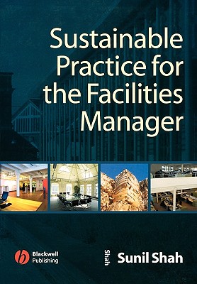 Sustainable Practice for the Facilities Manager