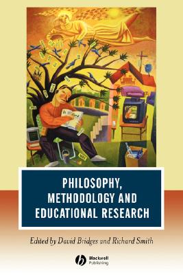 Philosophy, Methodology and Educational Research