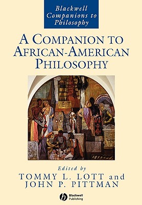 A Companion to African-American Philosophy