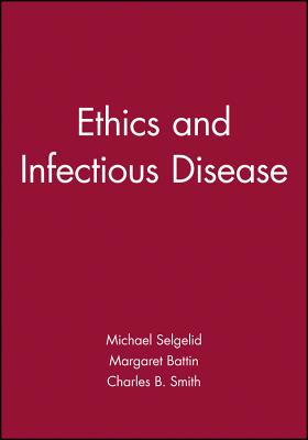 Ethics and Infectious Disease