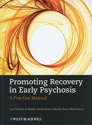 Promoting Recovery in Early Psychosis