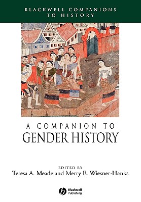 A Companion to Gender History