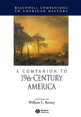 A Companion to 19th-Century America