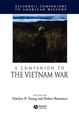 A Companion to the Vietnam War