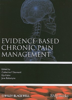 Evidence-Based Chronic Pain Management