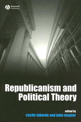 Republicanism and Political Theory