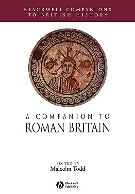 A Companion to Roman Britain
