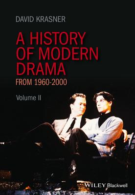 A History of Modern Drama, Volume II