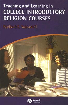 Teaching and Learning in College Introductory Religion Courses