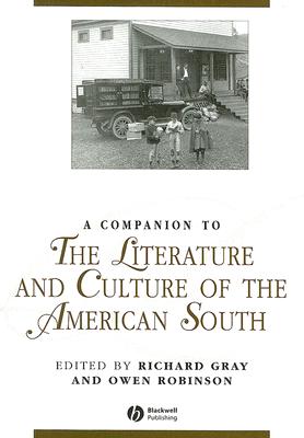 A Companion to the Literature and Culture of the American South